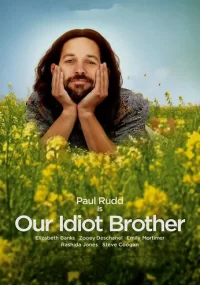 دانلود فیلم Our Idiot Brother 2011 بدون سانسور با زیرنویس فارسی چسبیده