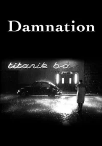 دانلود فیلم Damnation 1988 بدون سانسور با زیرنویس فارسی چسبیده