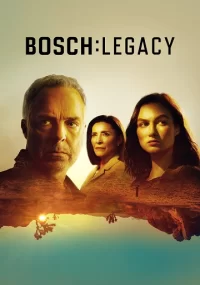 دانلود فصل 2 سریال بوش میراث Bosch Legacy