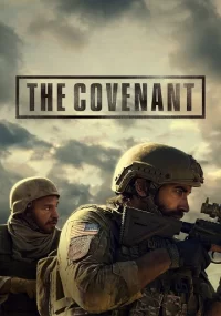 دانلود فیلم The Covenant 2023 بدون سانسور با زیرنویس فارسی چسبیده