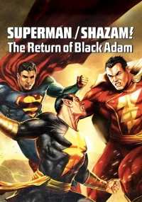 دانلود انیمیشن Superman/Shazam!: The Return of Black Adam 2010 بدون سانسور با زیرنویس فارسی چسبیده