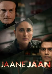 دانلود فیلم Jaane Jaan 2023 بدون سانسور با زیرنویس فارسی چسبیده