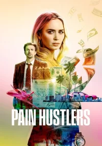 دانلود فیلم سوداگران درد Pain Hustlers 2023 بدون سانسور با زیرنویس فارسی چسبیده