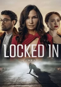 دانلود فیلم Locked In 2023 بدون سانسور با زیرنویس فارسی چسبیده