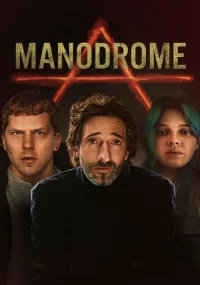 دانلود فیلم Manodrome 2023 بدون سانسور با زیرنویس فارسی چسبیده