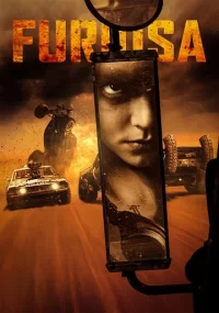 دانلود فیلم فیوریوسا Furiosa A Mad Max Saga 2024 بدون سانسور با زیرنویس فارسی چسبیده